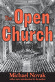 Book cover of: Open Church. By: Novak, Michael.