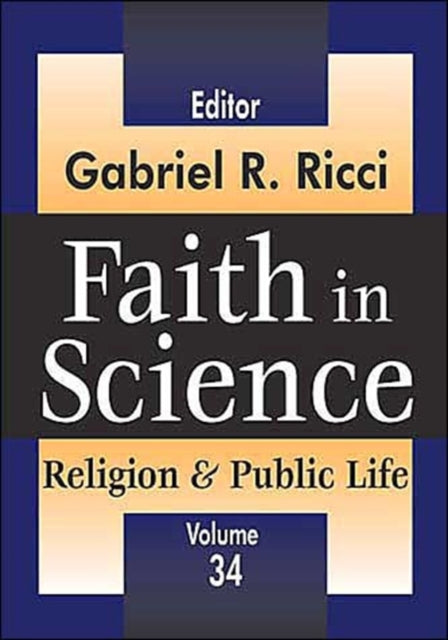 Book cover of: Faith in Science. By: Gabriel Ricci