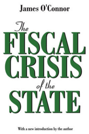 Fiscal Crisis of the State
