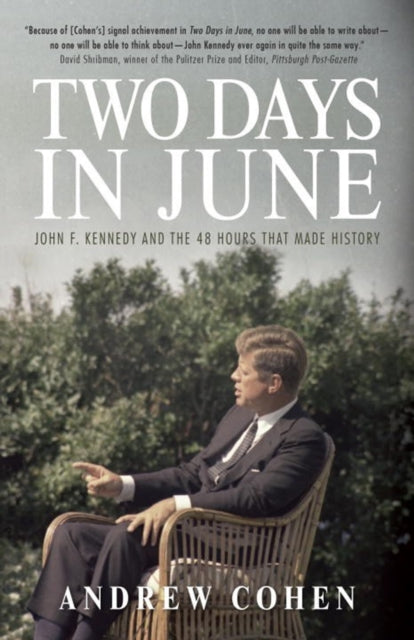 Book cover of: Two Days in June. By: Andrew Cohen