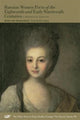 Book cover of: Russian Women Poets of the Eighteenth and Early – A Bilingual Edition. By: Amanda Ewington