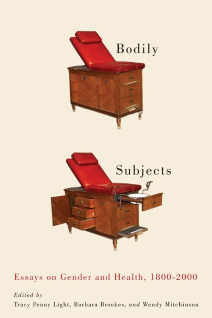 Book cover of: Bodily Subjects. By: Tracy Penny Light