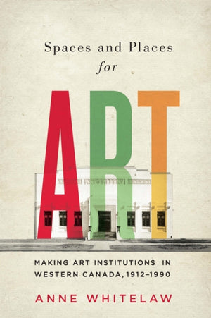 Spaces and Places for Art