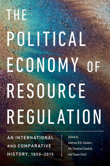 Book cover of: Political Economy of Resource Regulation. By: Andreas R. D. Sanders