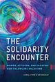 Book cover of: Solidarity Encounter. By: Carol Lynne D'Arcangelis