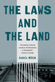 Book cover of: Laws and the Land. By: Daniel Rück
