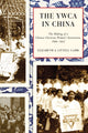 Book cover of: YWCA in China. By: Elizabeth Littell-Lamb