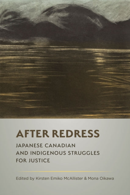 Book cover of: After Redress. By: Kirsten McAllister