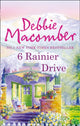 Book cover of: 6 Rainier Drive. By: Debbie Macomber