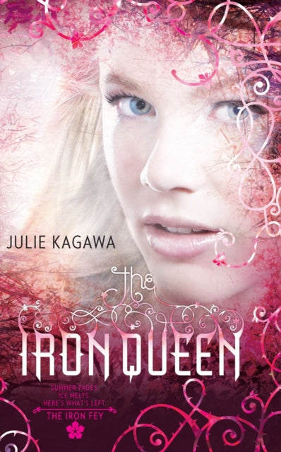 Book cover of: Iron Queen. By: Julie Kagawa