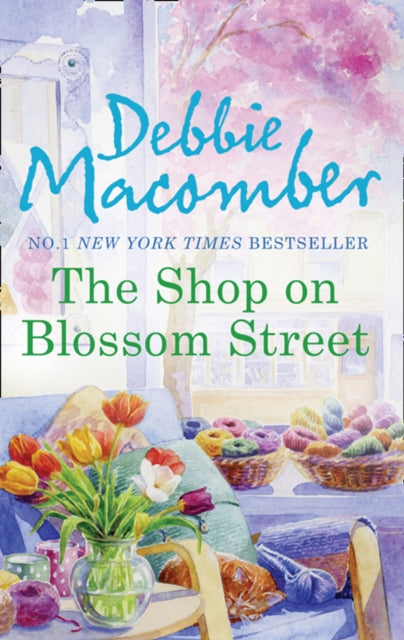 Book cover of: Shop On Blossom Street. By: Debbie Macomber