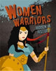 Book cover of: Women Warriors Hidden in History. By: Sarah Eason