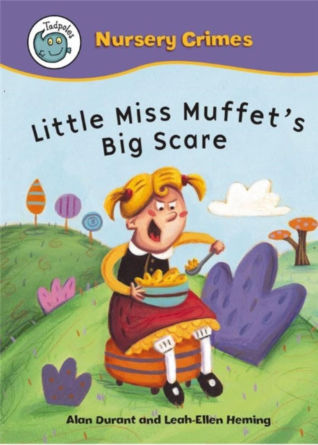 Book cover of: Little Miss Muffet's Big Scare