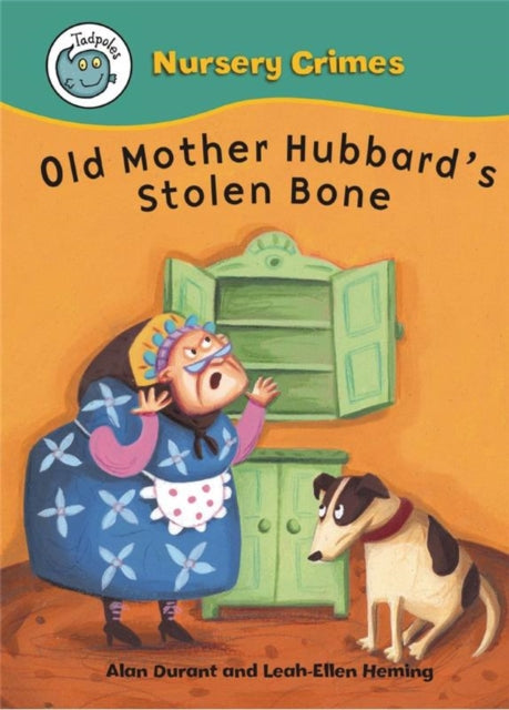 Book cover of: Old Mother Hubbard's Stolen Bone