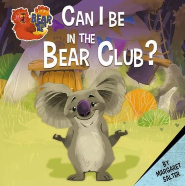 Book cover of: Can I Be in the Bear Club?. By: Margaret Salter