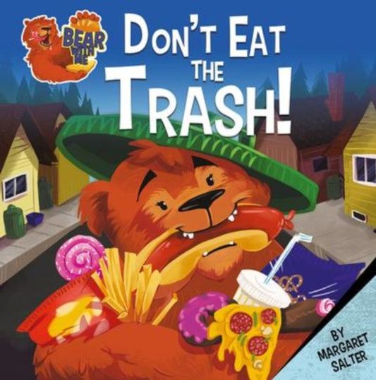 Book cover of: Don't Eat the Trash!. By: Margaret Salter