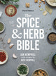 Book cover of: Spice and Herb Bible. By: Ian Hemphill