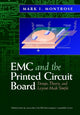 Book cover of: EMC and the Printed Circuit Board. By: Mark I. Montrose