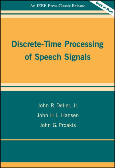 Discrete-Time Processing of Speech Signals