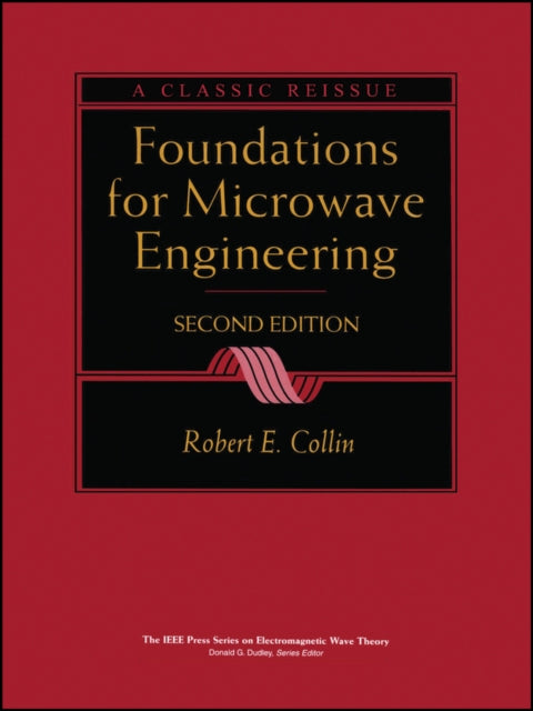 Book cover of: Foundations for Microwave Engineering. By: Robert E. Collin