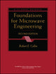 Book cover of: Foundations for Microwave Engineering. By: Robert E. Collin