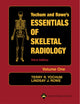 Book cover of: Essentials of Skeletal Radiology (2 Volume Set). By: Terry R. Yochum