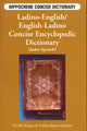 Book cover of: Ladino-English/English-Ladino Concise Dictionary. By: Elli Kohen