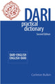 Book cover of: Dari-English/English-Dari Practical Dictionary, Second Edition. By: Carleton Bulkin