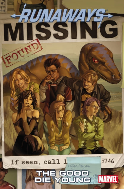 Book cover of: Runaways Vol.3: The Good Die Young