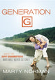 Book cover of: Generation G. By: Marty Norman