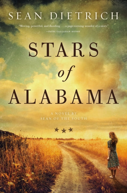 Book cover of: Stars of Alabama. By: Sean Dietrich