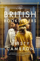 Book cover of: British Booksellers. By: Kristy Cambron