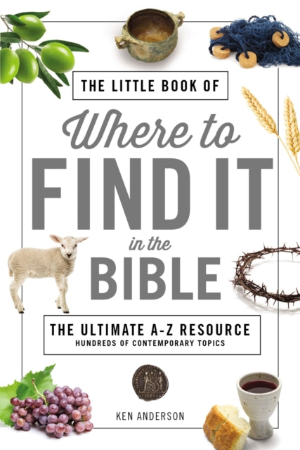 Book cover of: Little Book of Where to Find It in the Bible