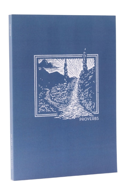 Book cover of: NET Abide Bible Journal - Proverbs, Paperback, Comfort Print. By: Taylor University Taylor University Center for Scripture Engagement