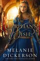 Book cover of: Orphan's Wish. By: Melanie Dickerson