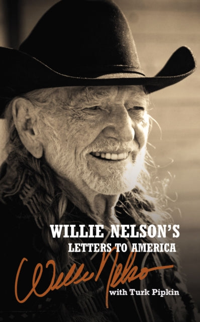 Book cover of: Willie Nelson's Letters to America. By: Willie Nelson