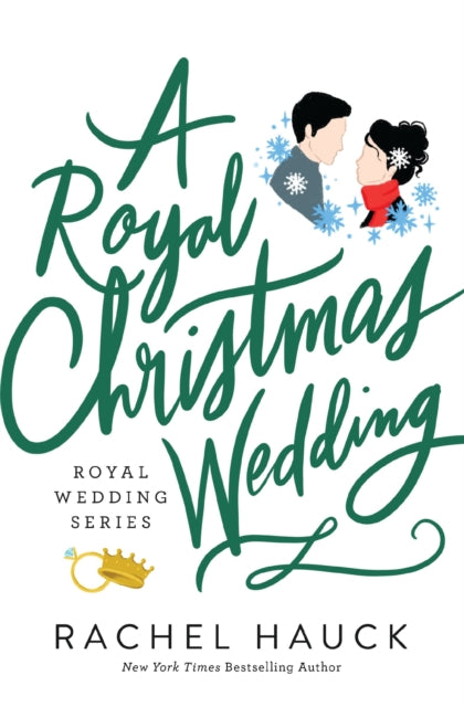 Book cover of: Royal Christmas Wedding. By: Rachel Hauck