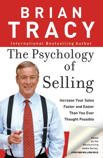 Book cover of: Psychology of Selling. By: Brian Tracy
