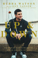 Book cover of: Up and Down. By: Bubba Watson