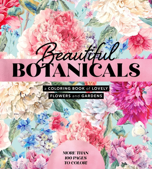 Book cover of: Beautiful Botanicals. By: Editors of Chartwell Books