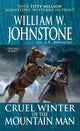 Book cover of: Cruel Winter of the Mountain Man. By: William W. Johnstone