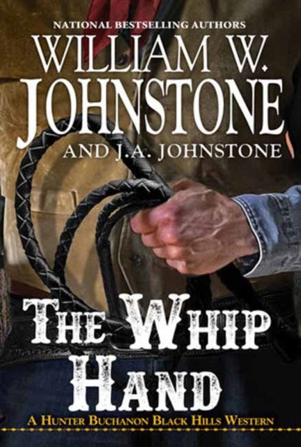 Book cover of: Whip Hand. By: William W. Johnstone
