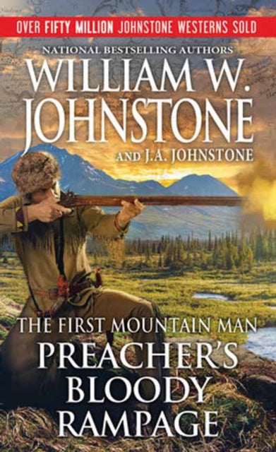 Book cover of: Preacher's Bloody Rampage. By: William W. Johnstone
