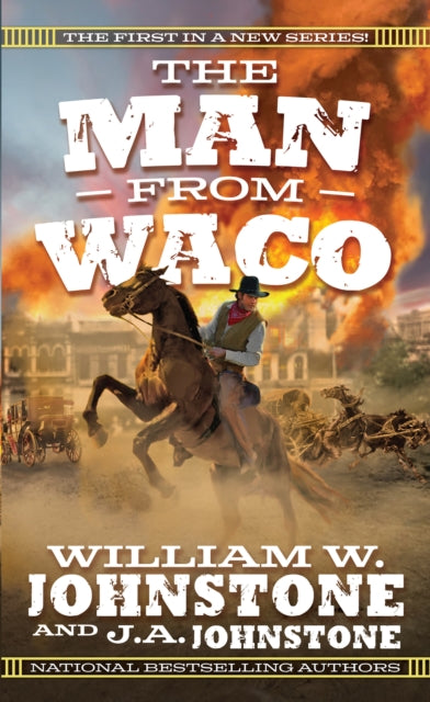 Book cover of: Man from Waco. By: William W. Johnstone
