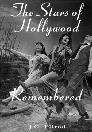 Stars of Hollywood Remembered