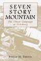 Book cover of: Seven Story Mountain. By: Phillip M. Thienel