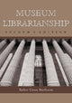 Book cover of: Museum Librarianship, 2d ed.