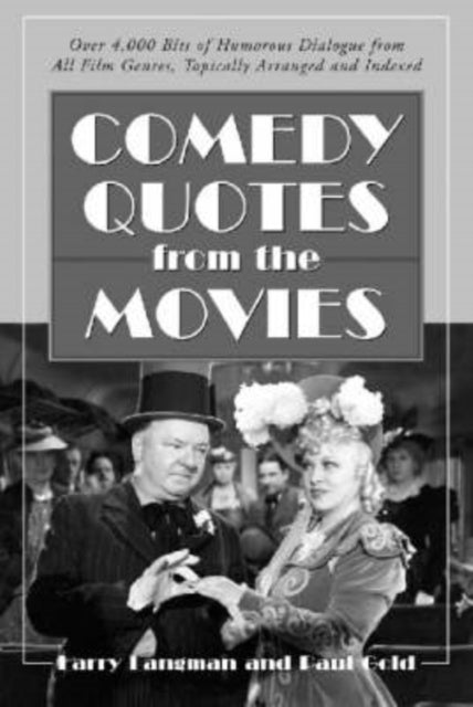 Book cover of: Comedy Quotes from the Movies. By: Larry Langman