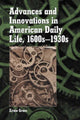 Book cover of: Advances and Innovations in American Daily Life, 1600s-1930s