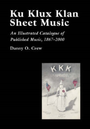 Ku Klux Klan Sheet Music